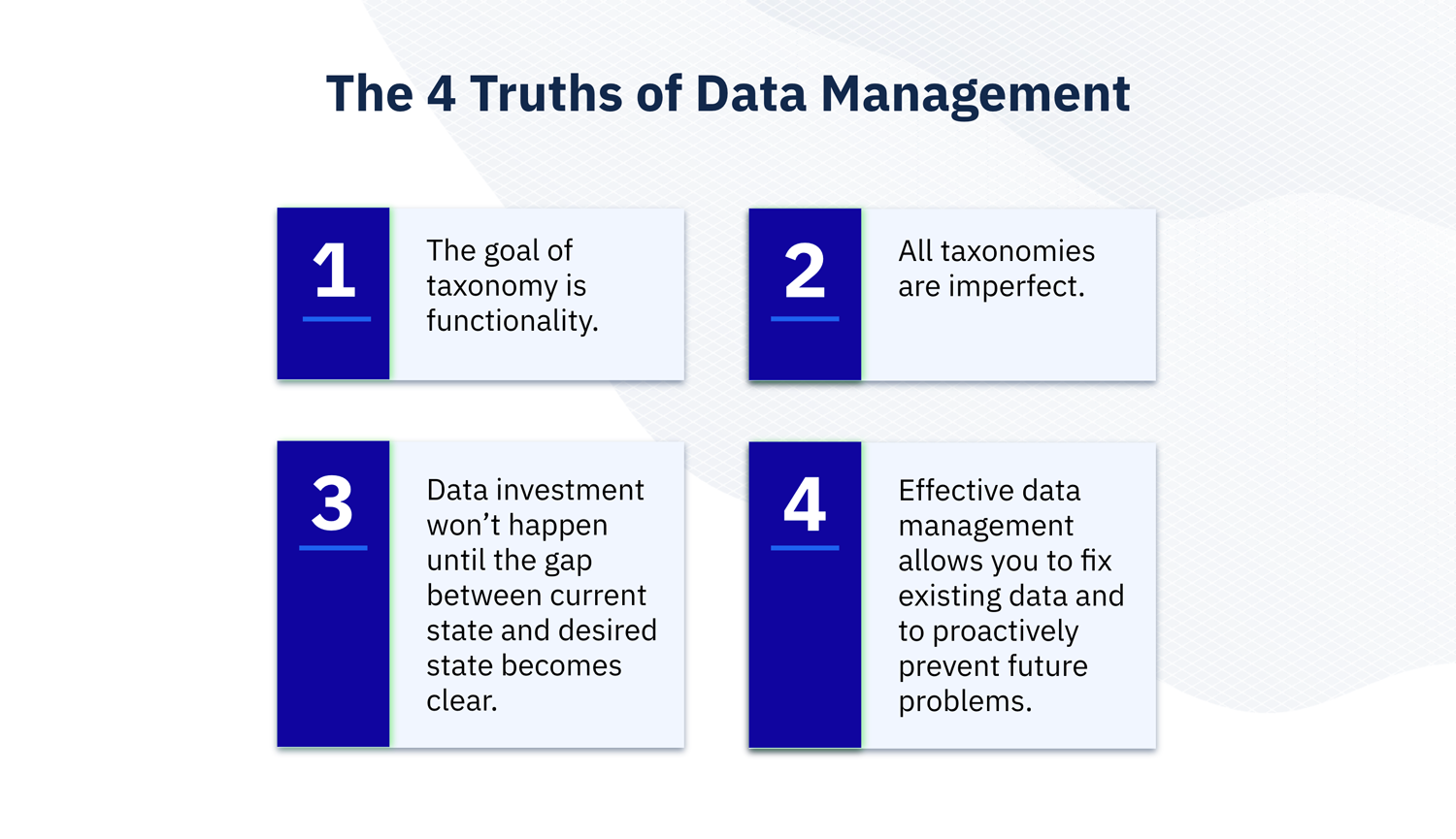 The 4 Truths of Data Management