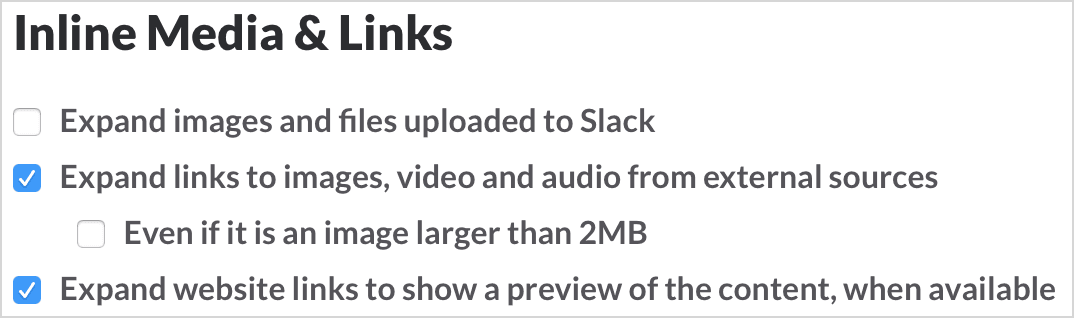 Slack turn on inline media and links