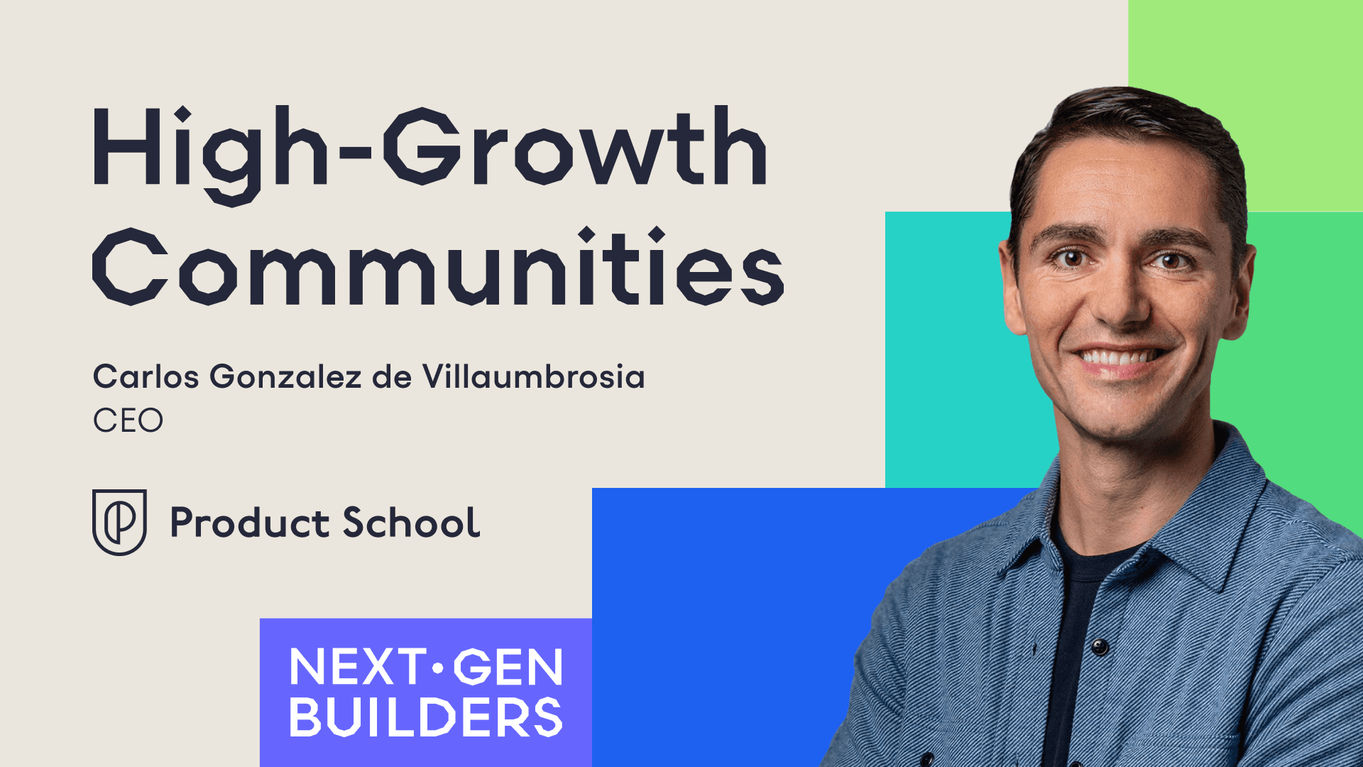 Next Gen Builders featuring Product School CEO