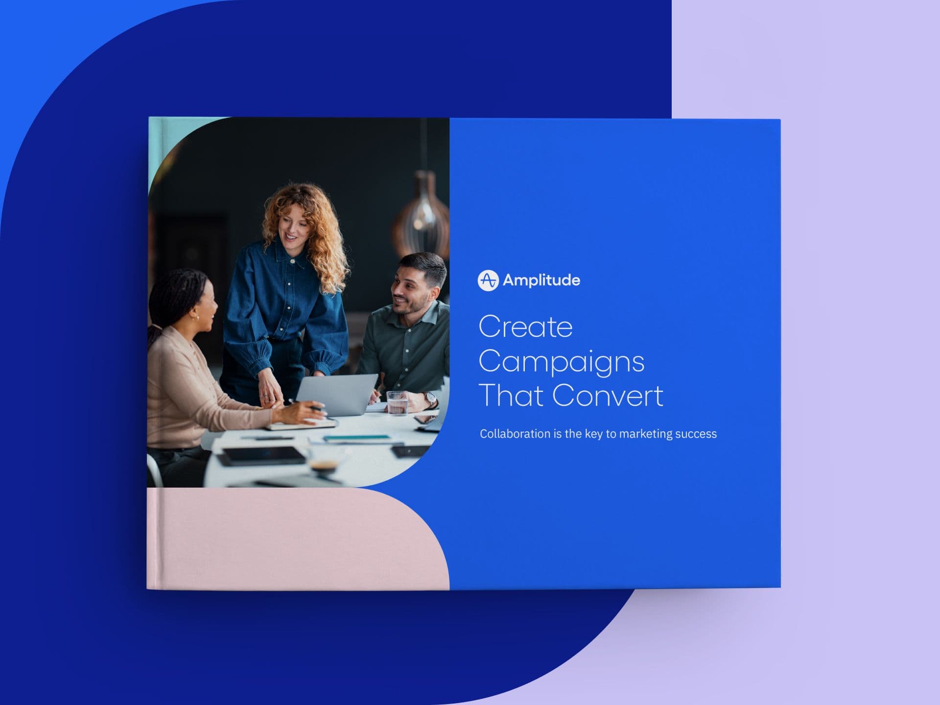 Create Campaigns That Convert