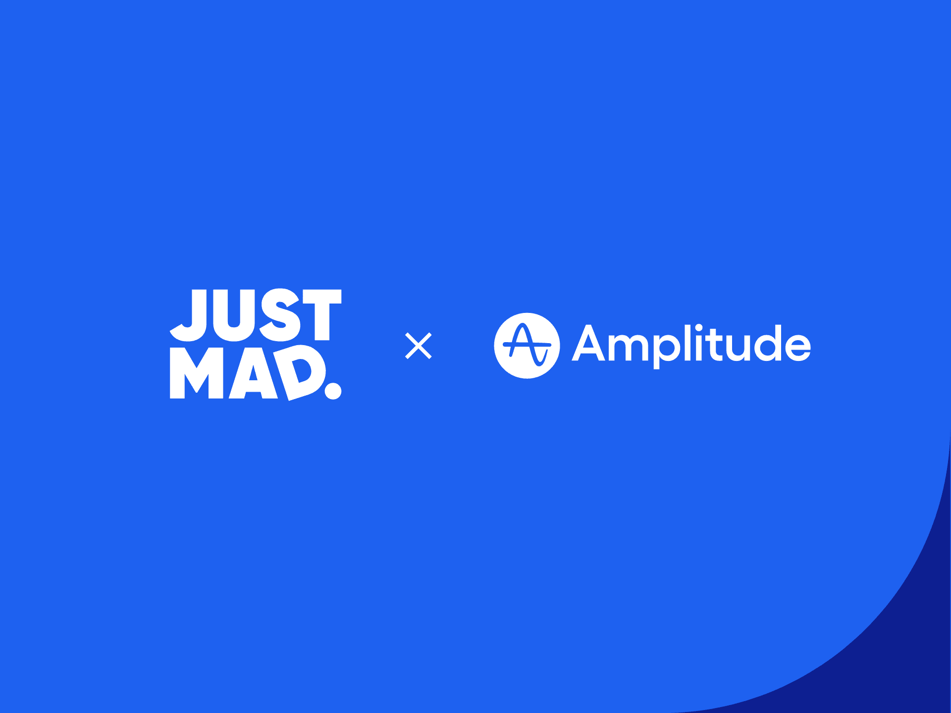 Just Mad x Amplitude