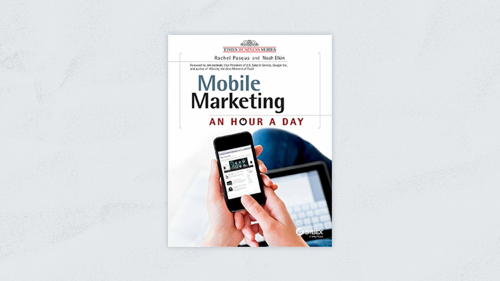 Mobile Marketing: An Hour a Day 