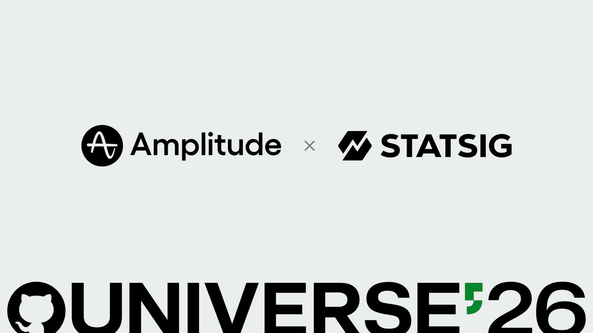 Amplitude and Statsig logos with the GitHub Universe 2026 logo