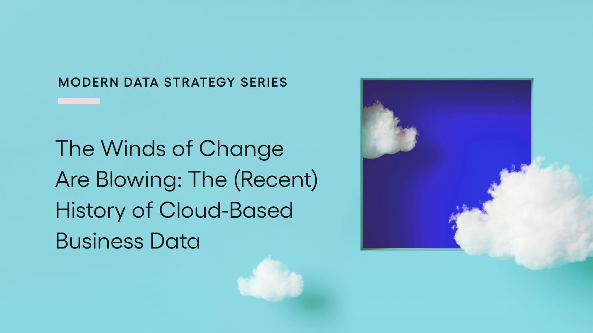 Modern Data Strategy blog 1