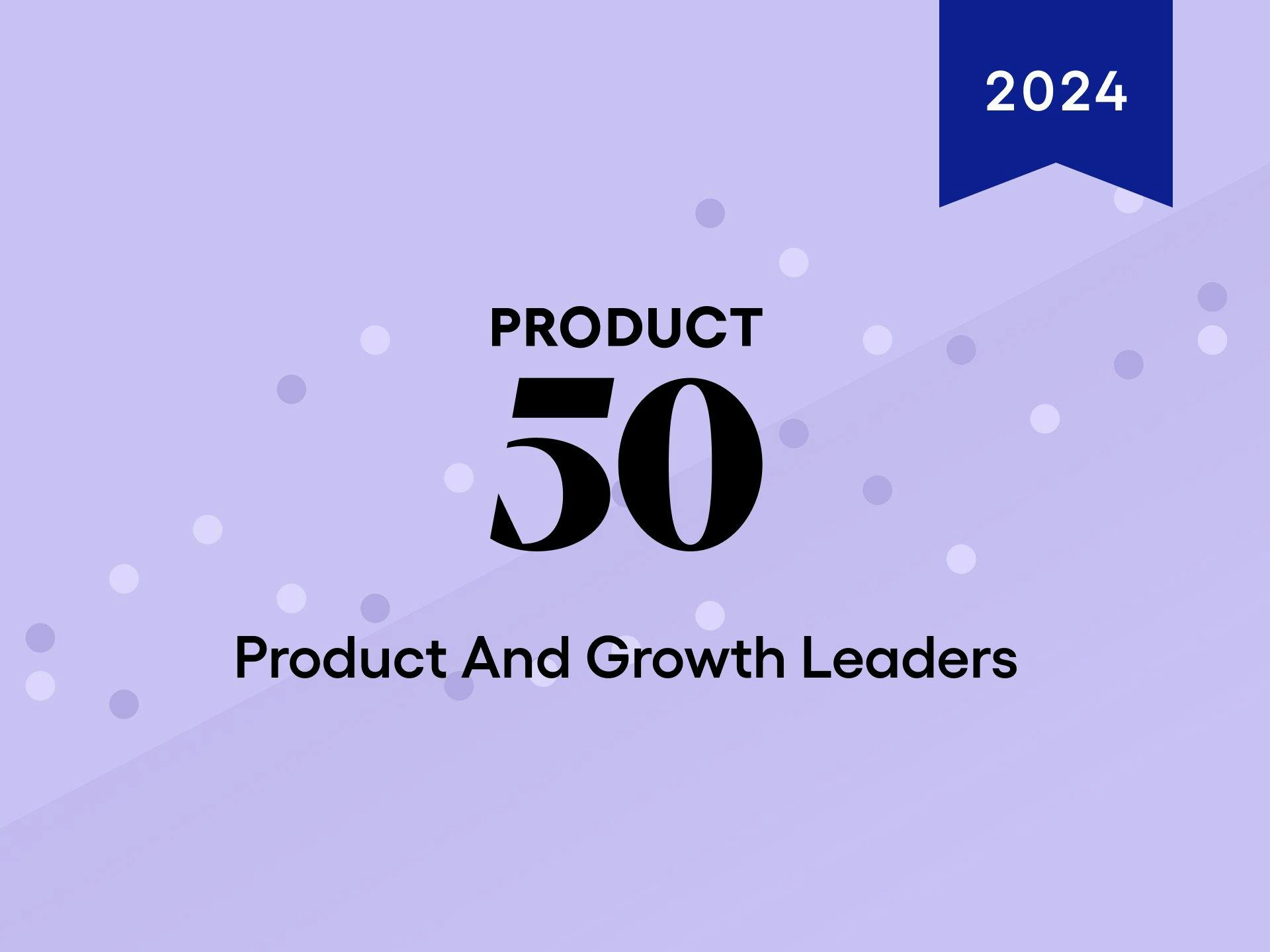Product 50 2024 Winners