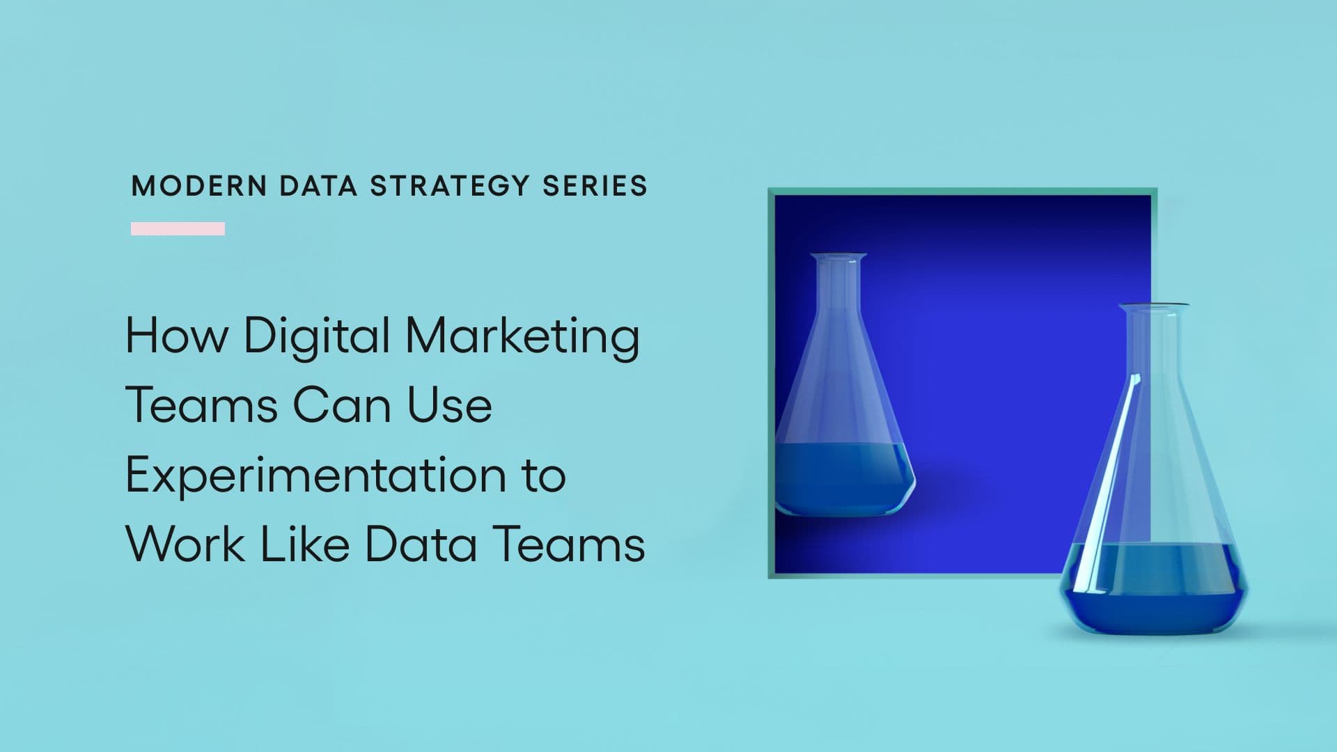 Digital Marketing Teams Experimentation