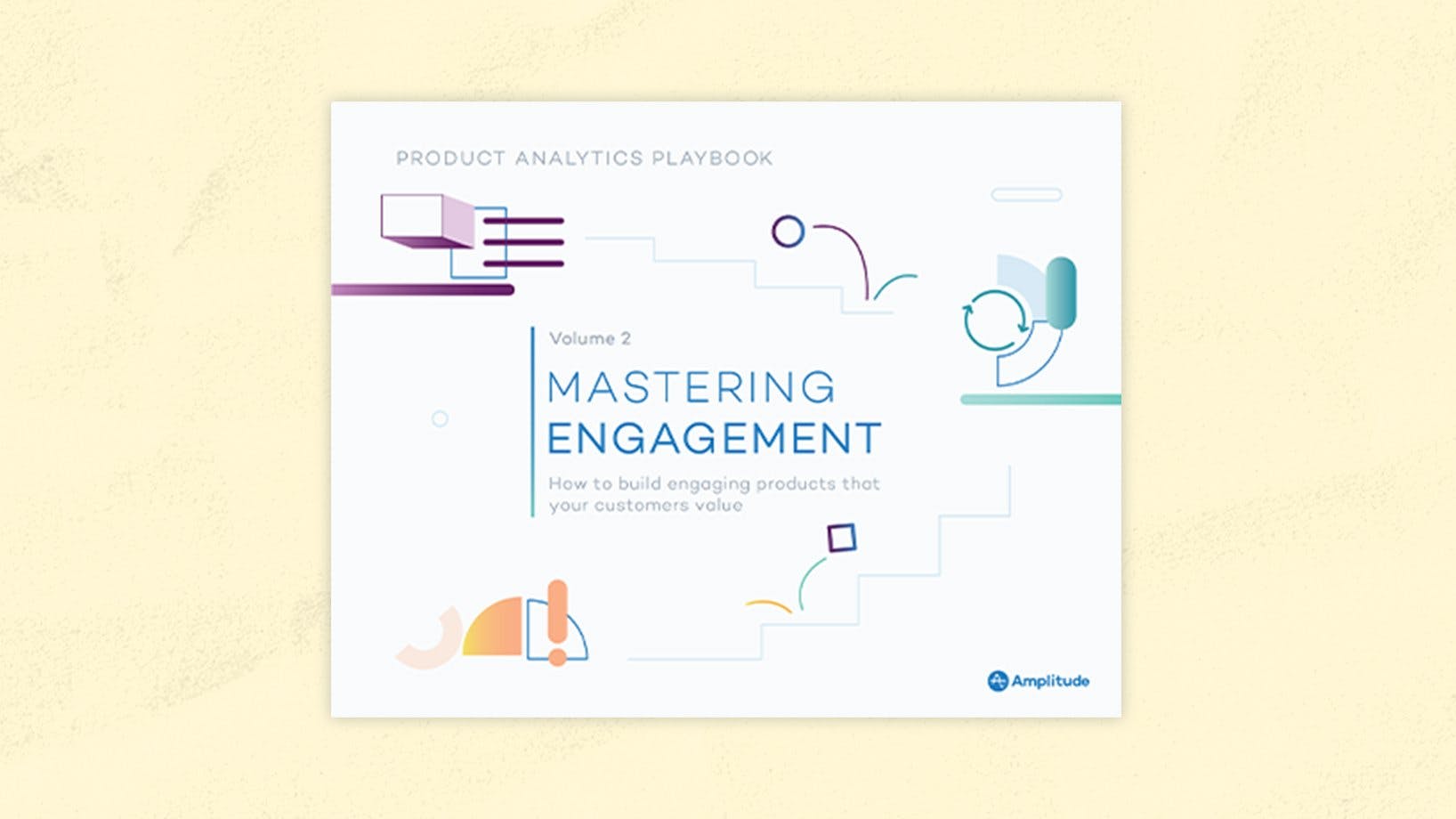 Product Analytics Playbook: Mastering Engagement