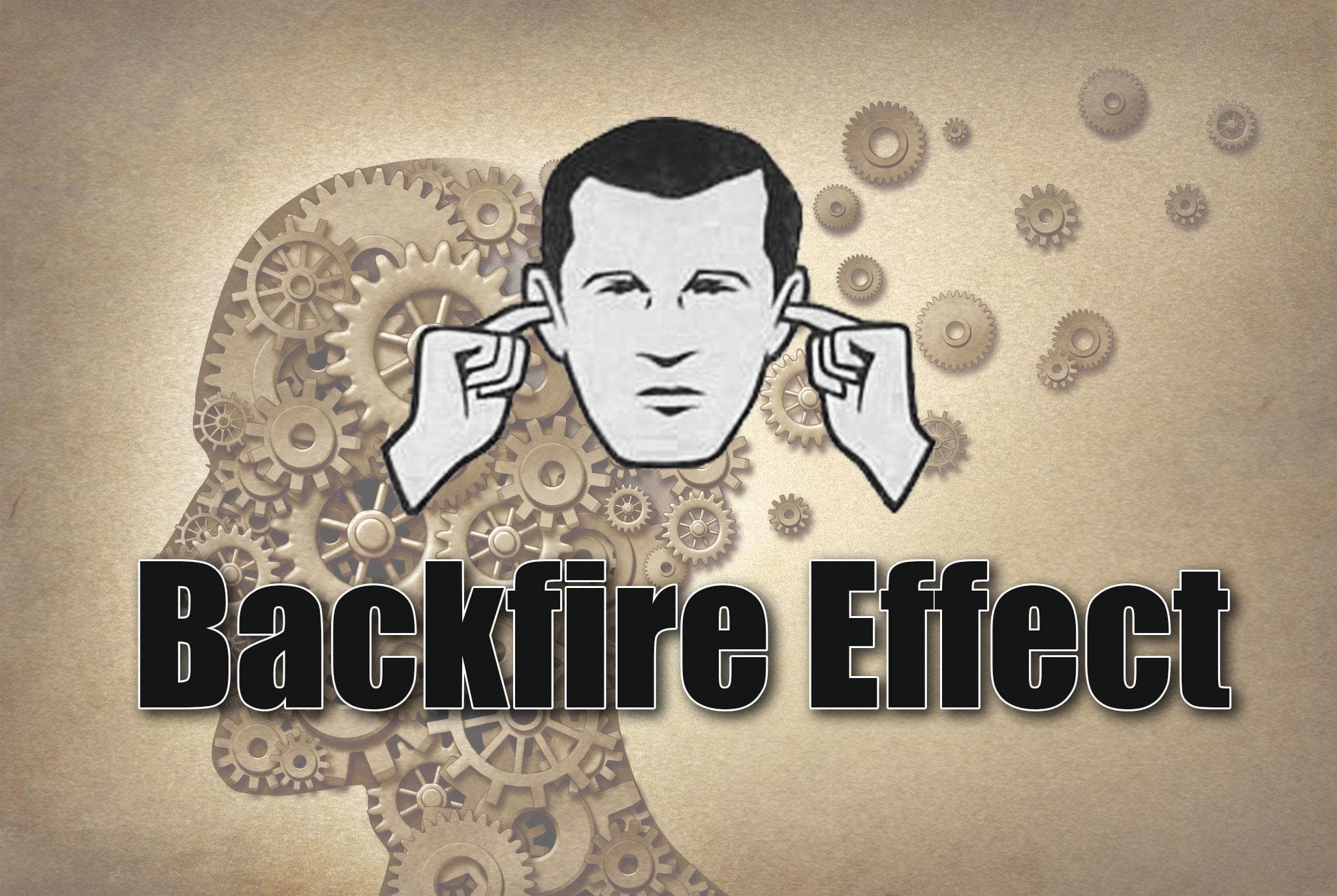 Backfire Effect