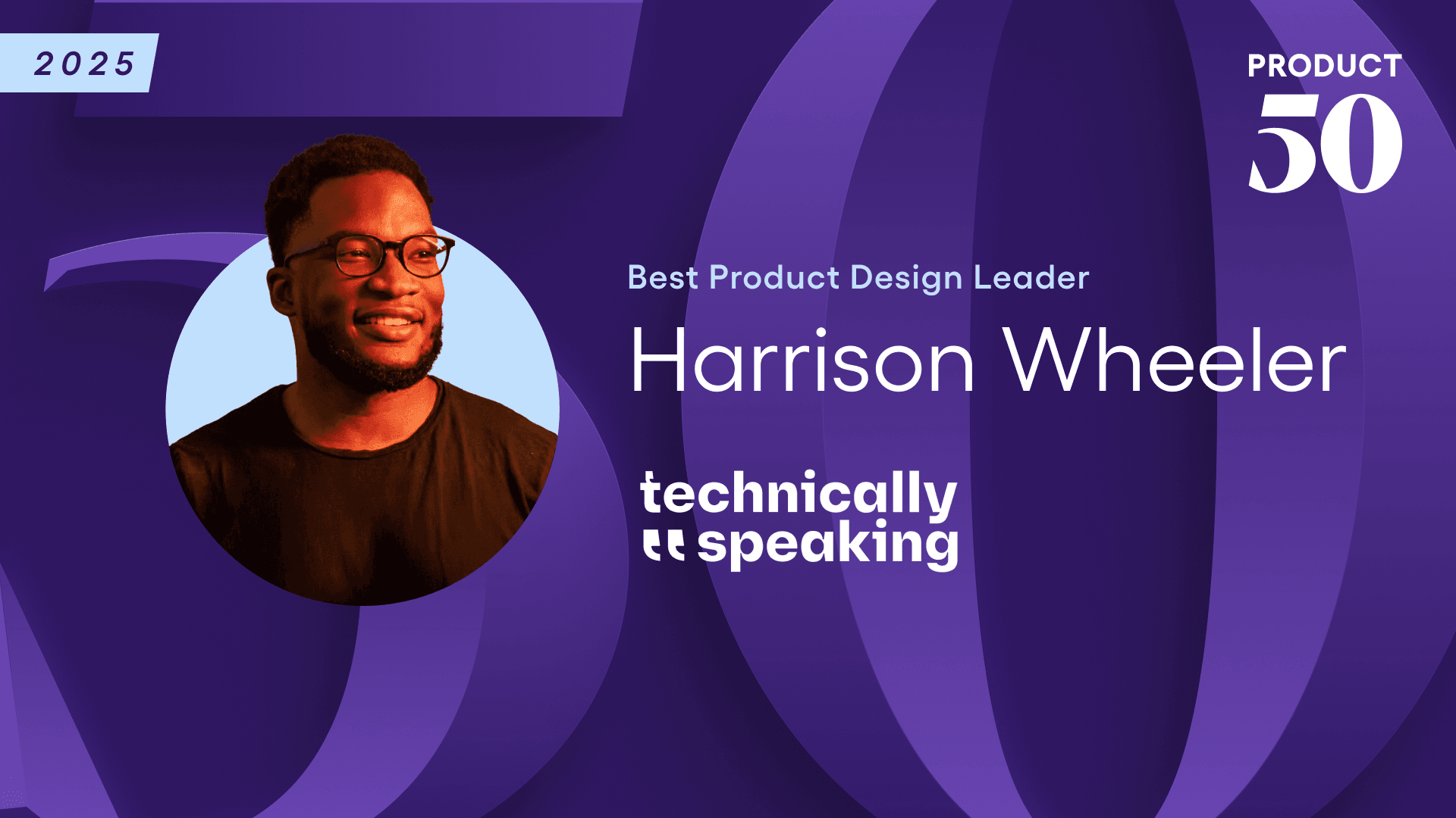 Harrison Wheeler of Technically Speaking smiles in front of the Product 50 background