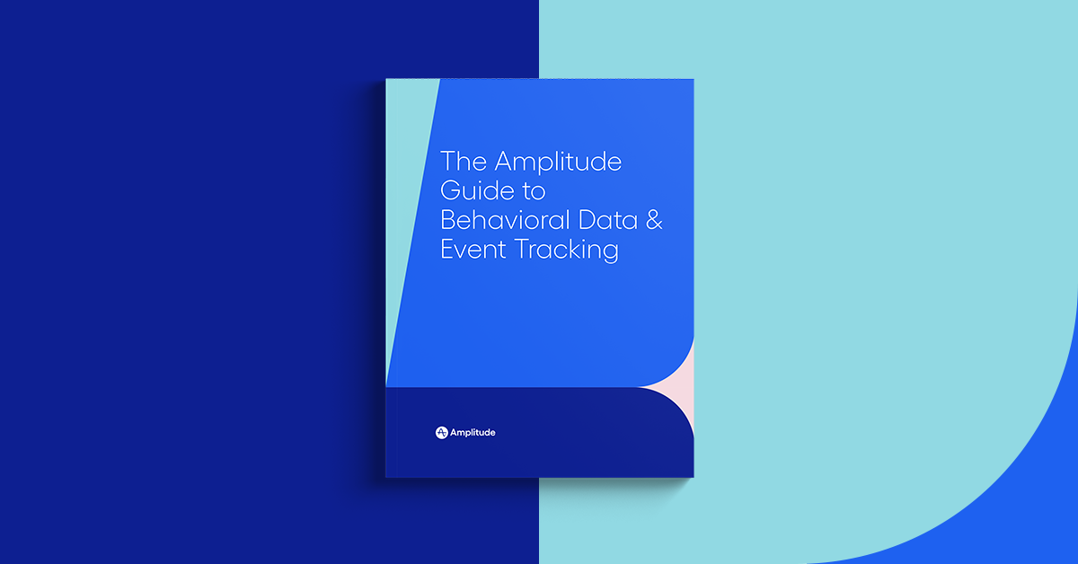 Amplitude Guide to Behavioral Data and Event Tracking cover