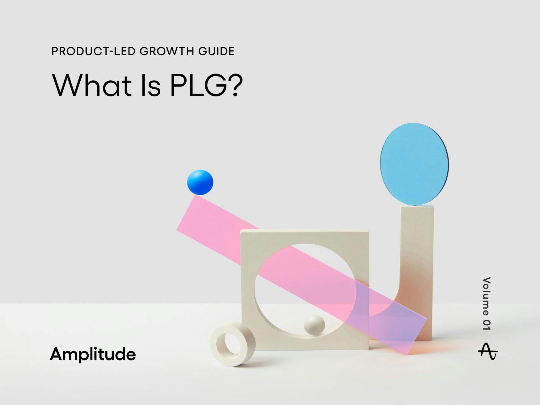 amplitude product-led growth guide, volume 01