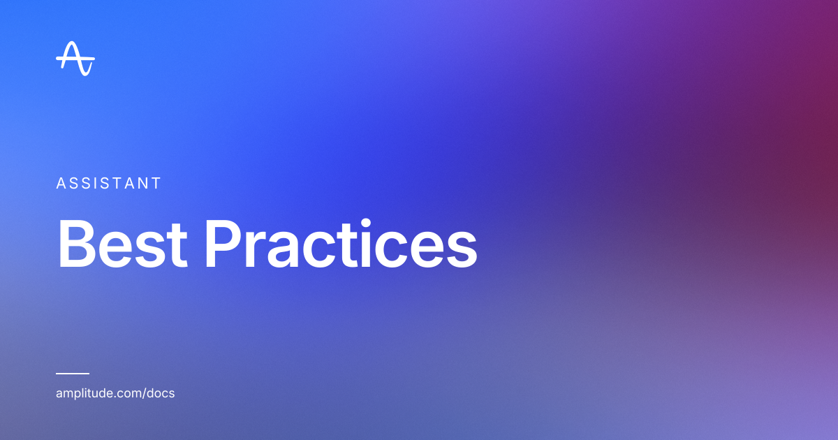 Best Practices | Amplitude Docs