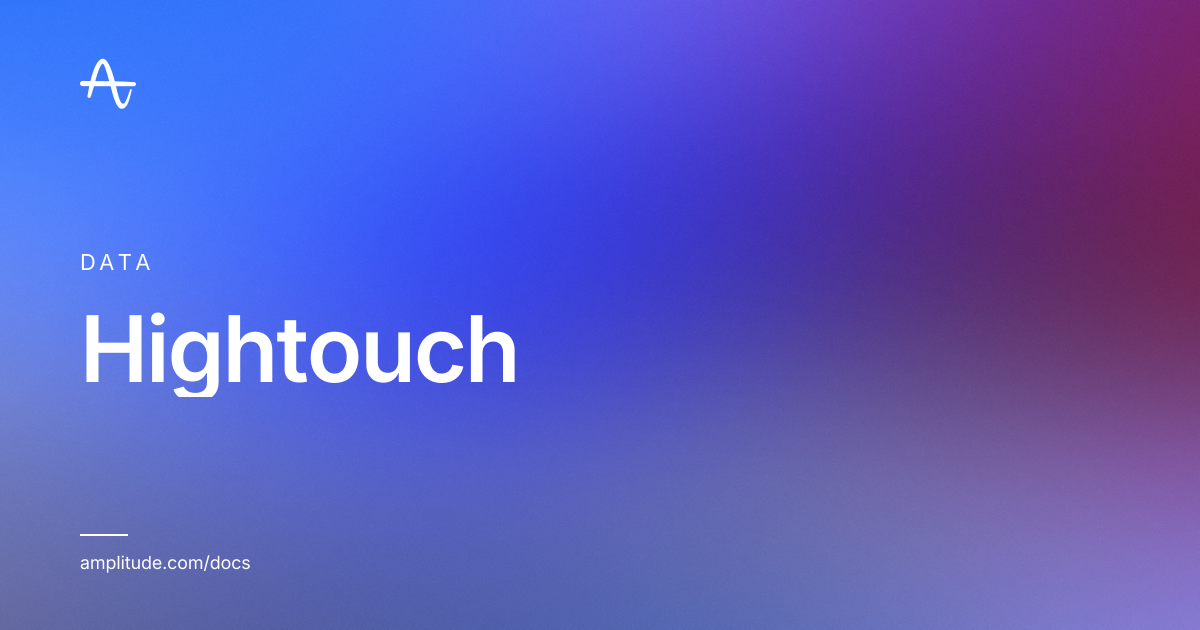 Hightouch | Amplitude Docs